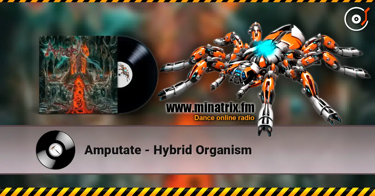 Amputate - Hybrid Organism ������� ���������
