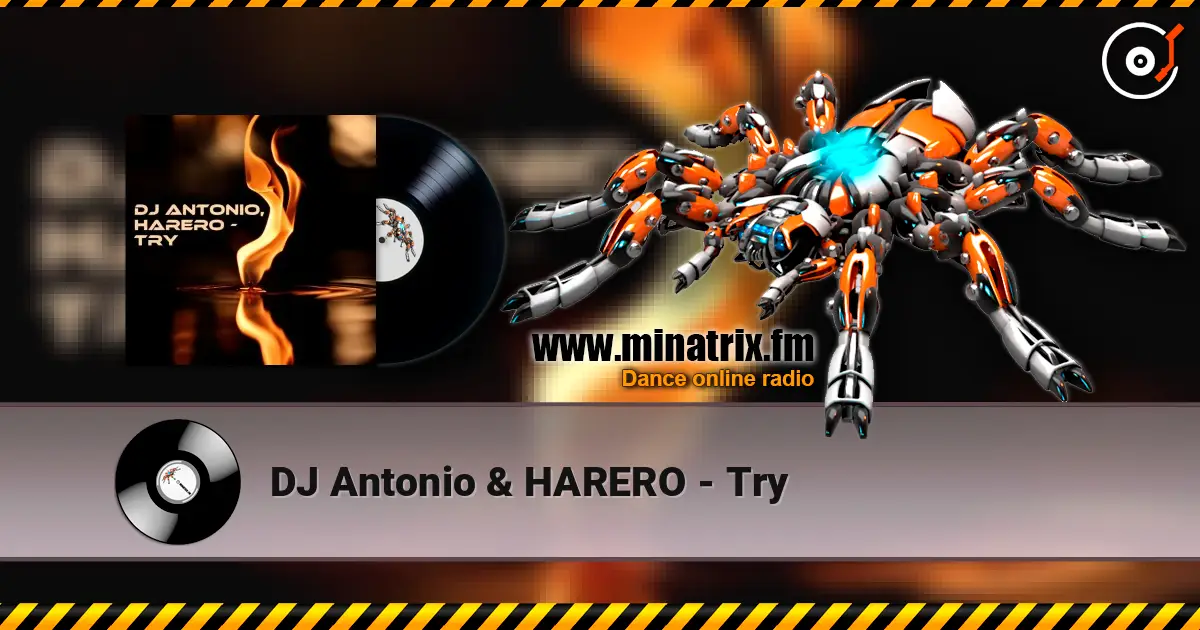 DJ Antonio & HARERO - Try ������� ���������