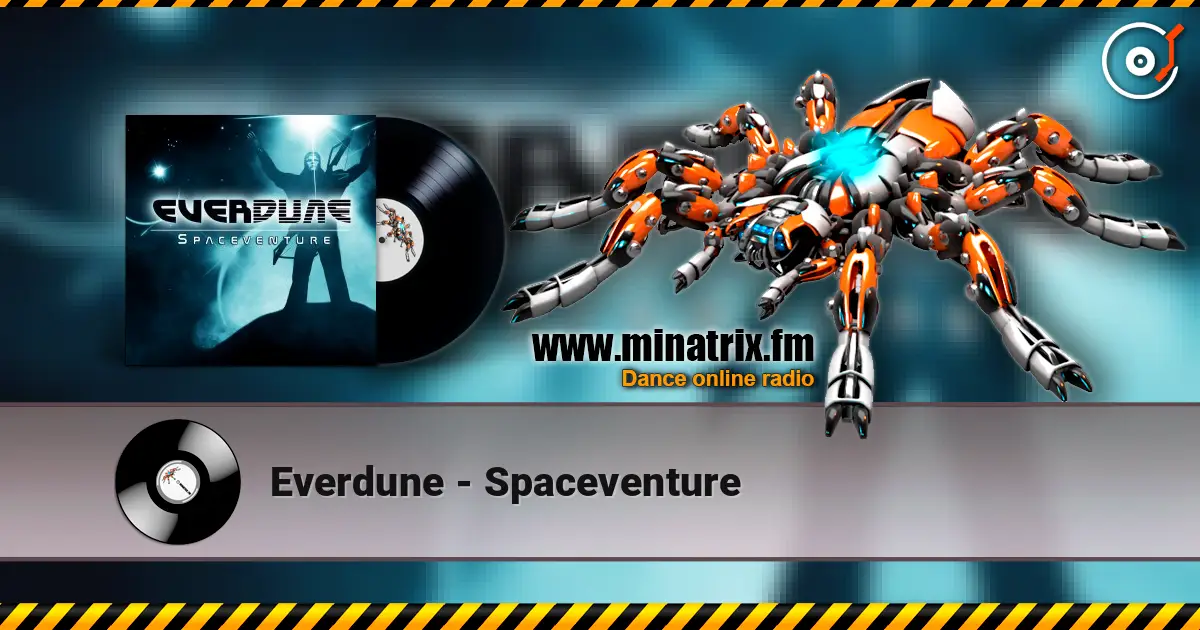 Everdune - Spaceventure слухати онлайн у високій якості | Minatrix.FM