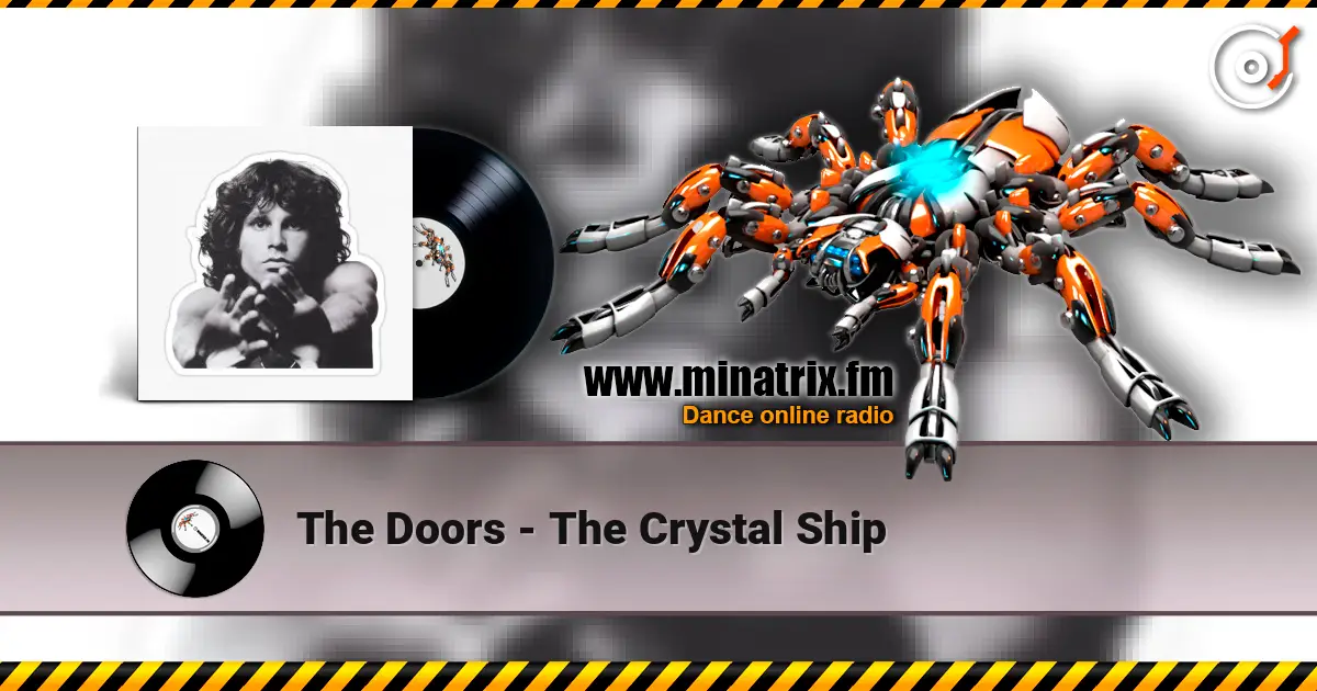 The Doors - The Crystal Ship слухати онлайн у високій якості | Minatrix.FM