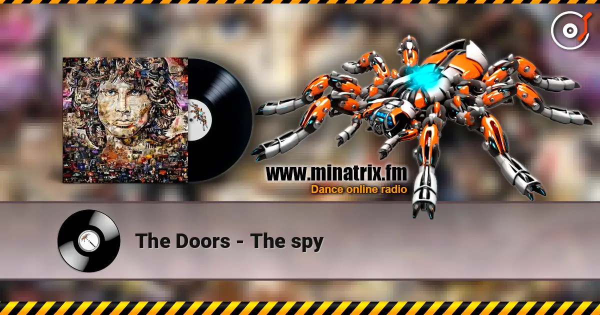 The Doors - The spy ������� ���������
