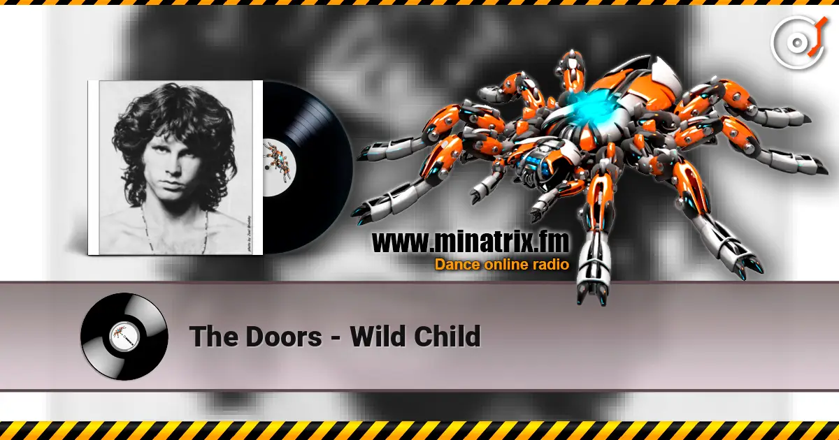 The Doors - Wild Child ������� ���������