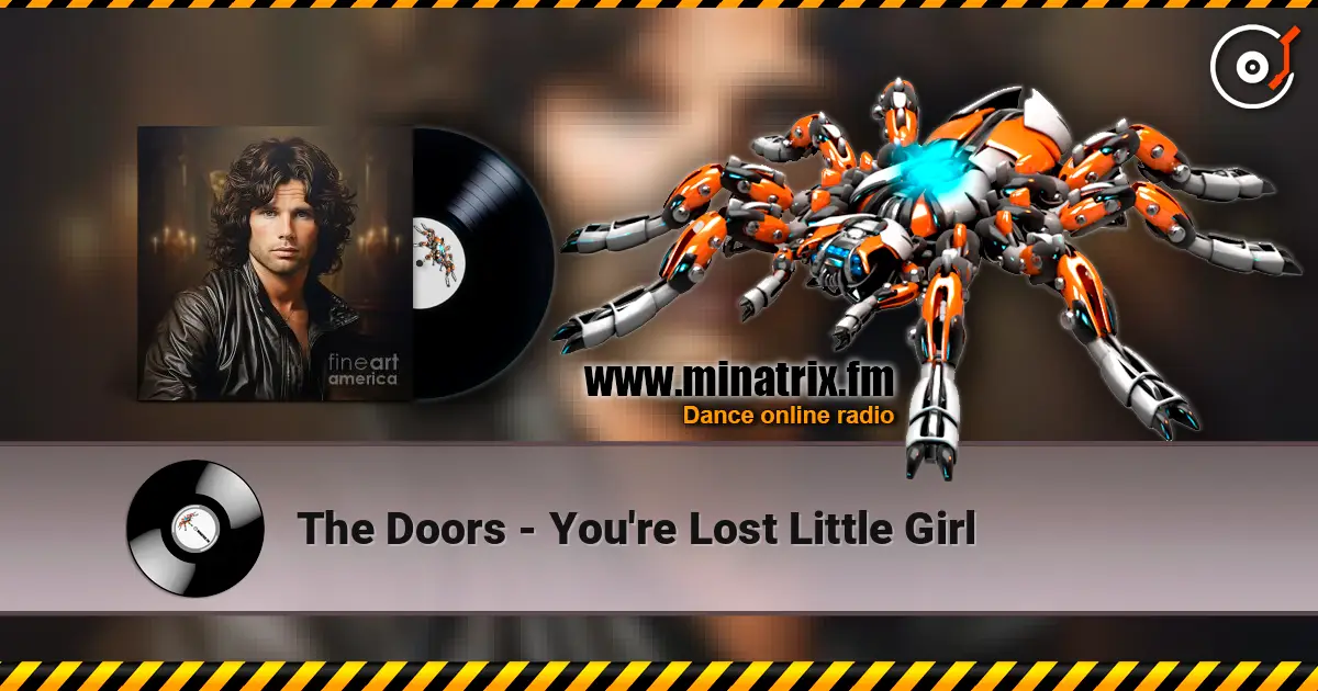 The Doors - You're Lost Little Girl ������� ���������