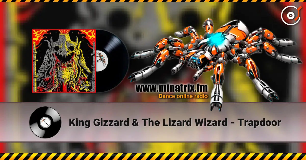 King Gizzard & The Lizard Wizard - Trapdoor ������� ���������