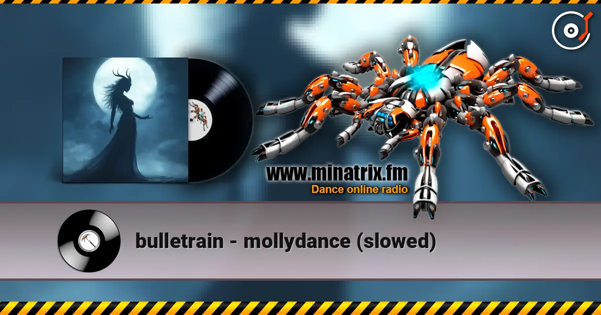 bulletrain - mollydance (slowed) ������� ���������