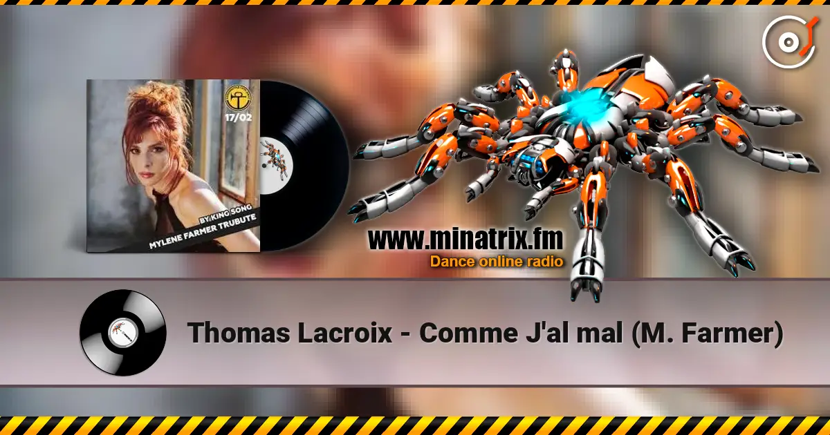 Thomas Lacroix - Comme J'al mal (M. Farmer) слухати онлайн у високій якості | Minatrix.FM