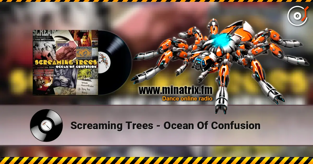 Screaming Trees - Ocean Of Confusion ������� ���������