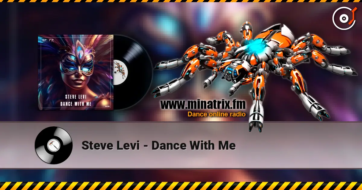 Steve Levi - Dance With Me listen online in high quality | Minatrix.FM
