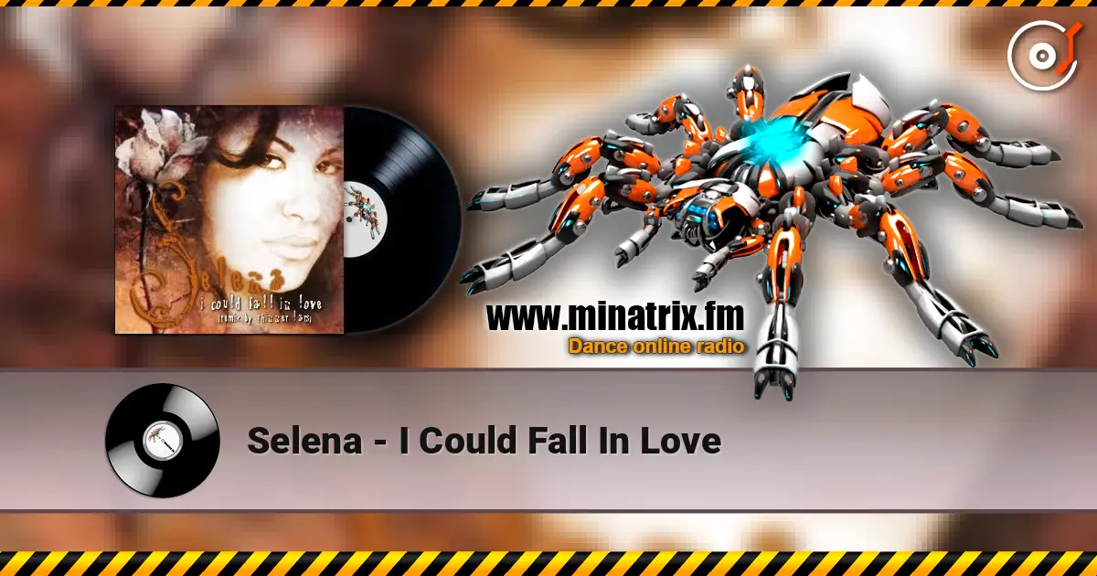 Selena - I Could Fall In Love ������� ���������
