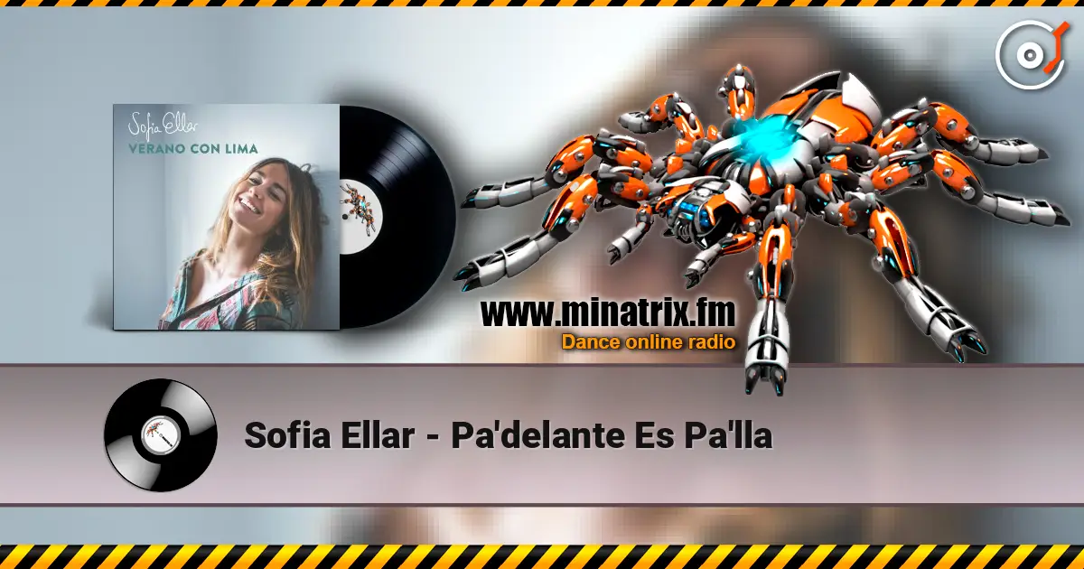 Sofia Ellar - Pa'delante Es Pa'lla слухати онлайн у високій якості | Minatrix.FM