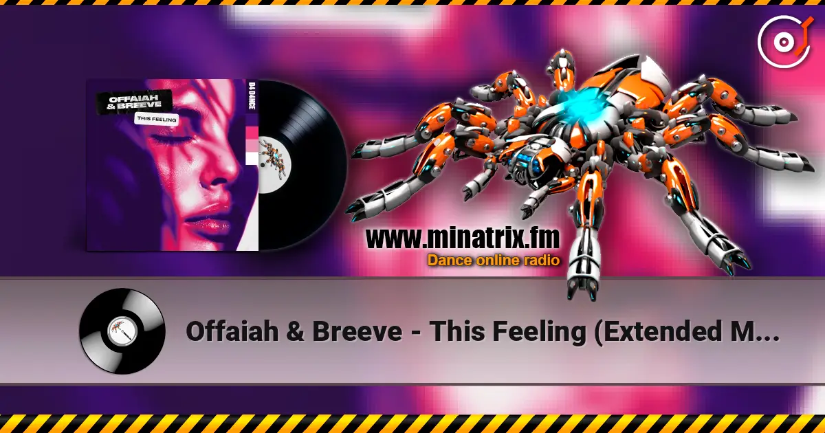 Offaiah & Breeve - This Feeling (Extended Mix) ������� ���������