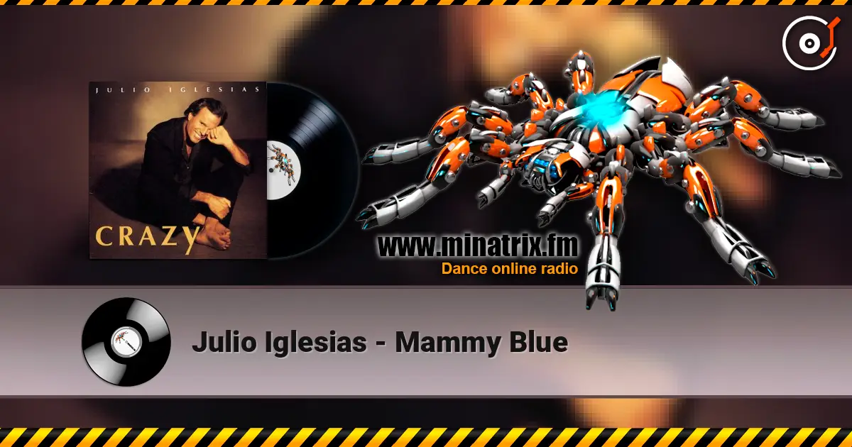 Julio Iglesias - Mammy Blue ������� ���������