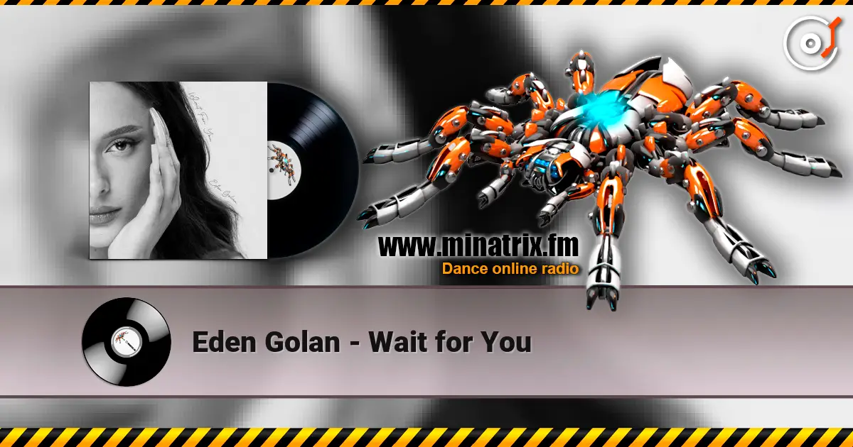 Eden Golan - Wait for You слухати онлайн у високій якості | Minatrix.FM