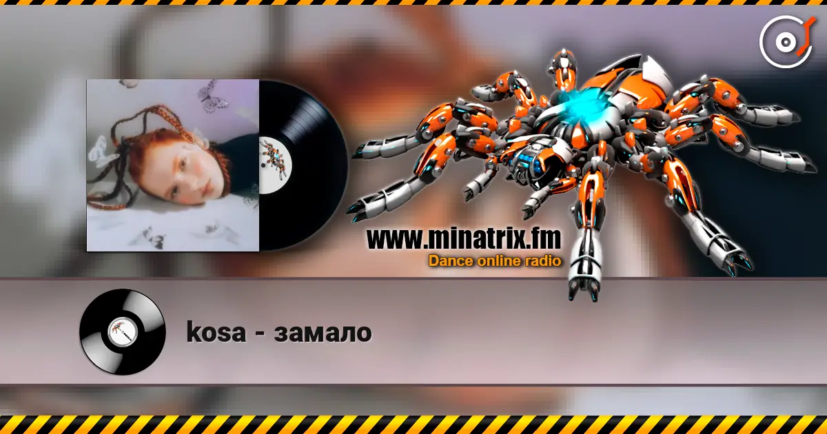 kosa - замало слухати онлайн у високій якості | Minatrix.FM