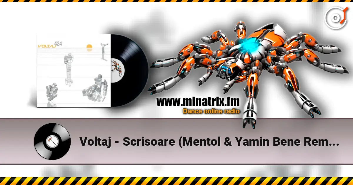 Voltaj - Scrisoare (Mentol & Yamin Bene Remix) слухати онлайн у високій якості | Minatrix.FM