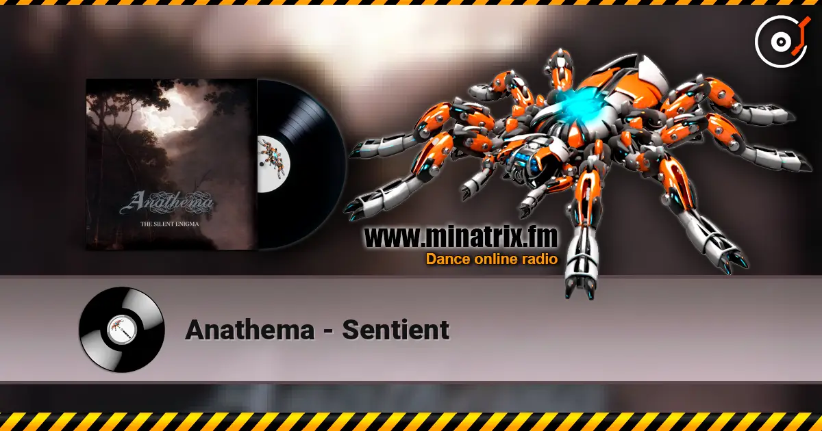 Anathema - Sentient слухати онлайн у високій якості | Minatrix.FM