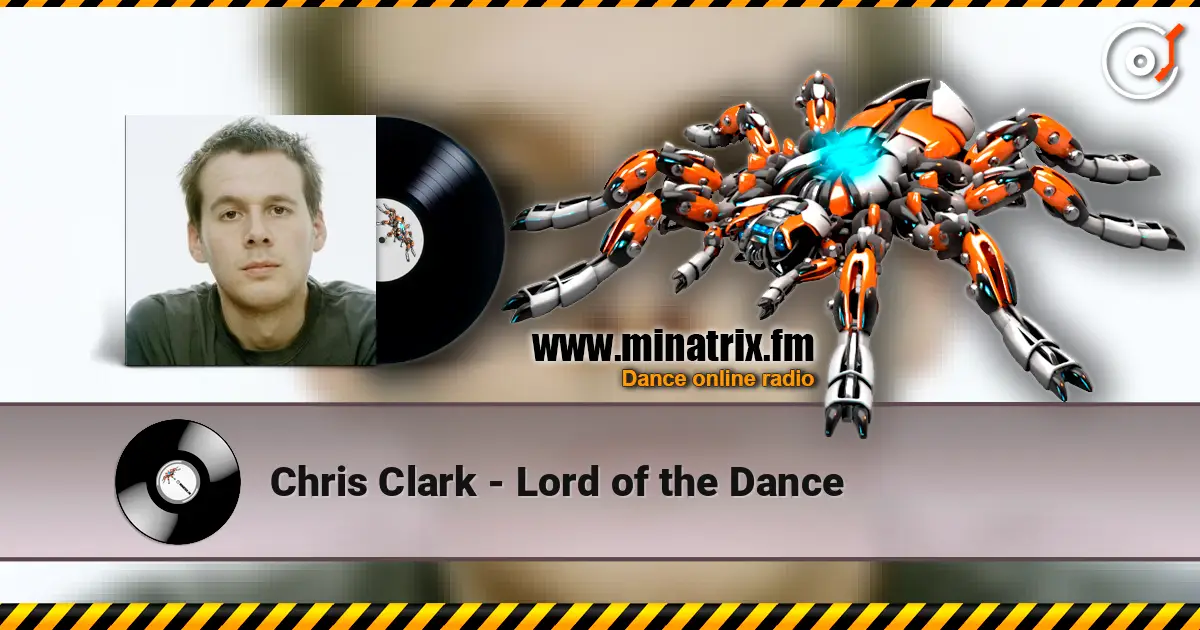 Chris Clark - Lord of the Dance слухати онлайн у високій якості | Minatrix.FM