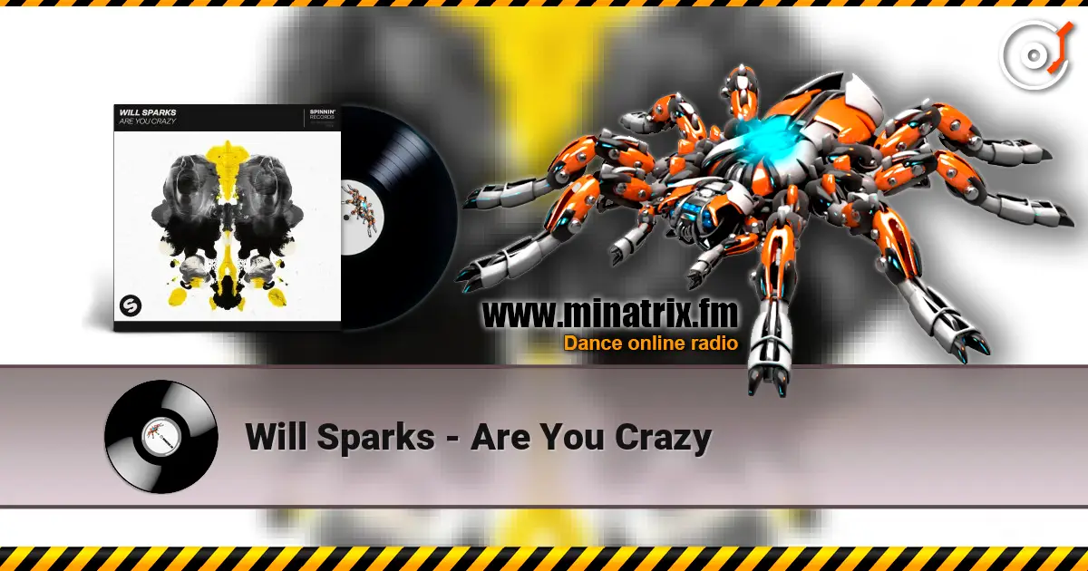 Will Sparks - Are You Crazy ������� ���������