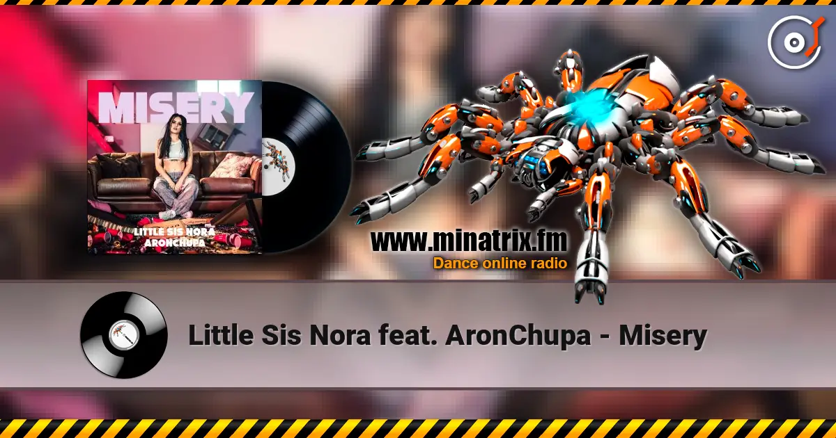 Little Sis Nora feat. AronChupa - Misery ������� ���������