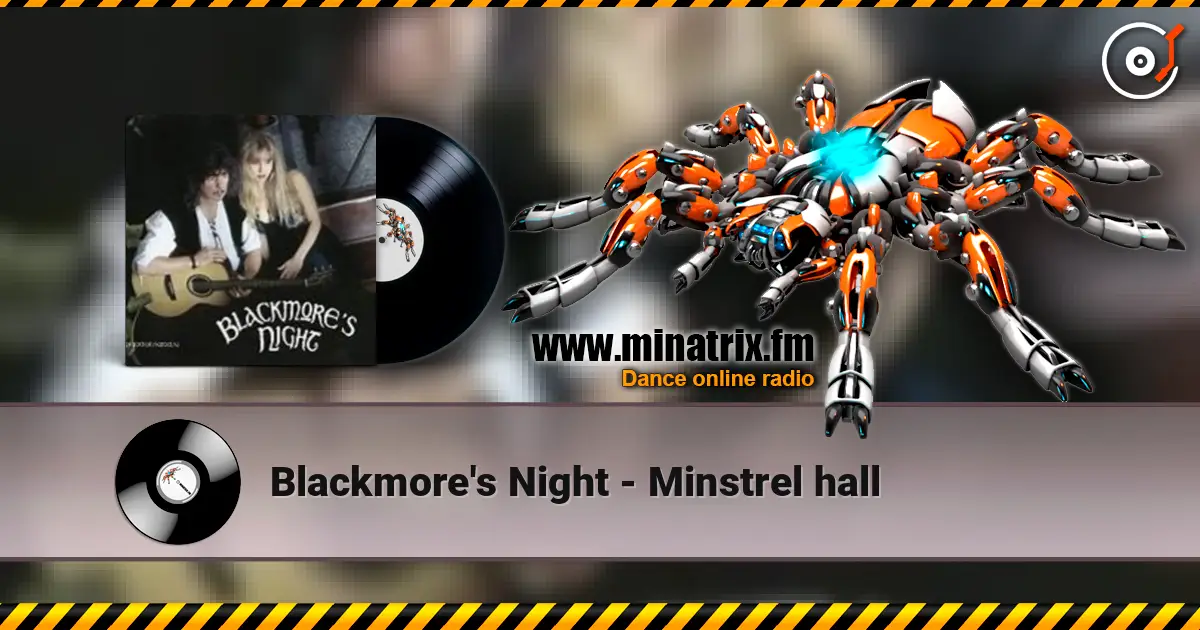 Blackmore's Night - Minstrel hall слухати онлайн у високій якості | Minatrix.FM