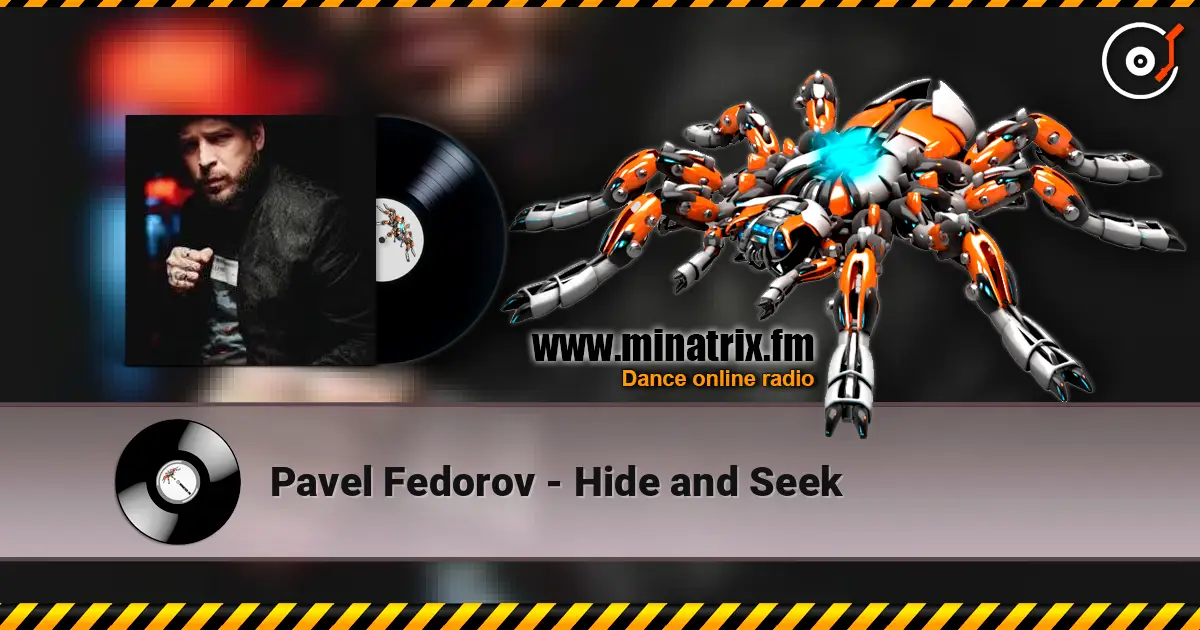 Pavel Fedorov - Hide and Seek слухати онлайн у високій якості | Minatrix.FM