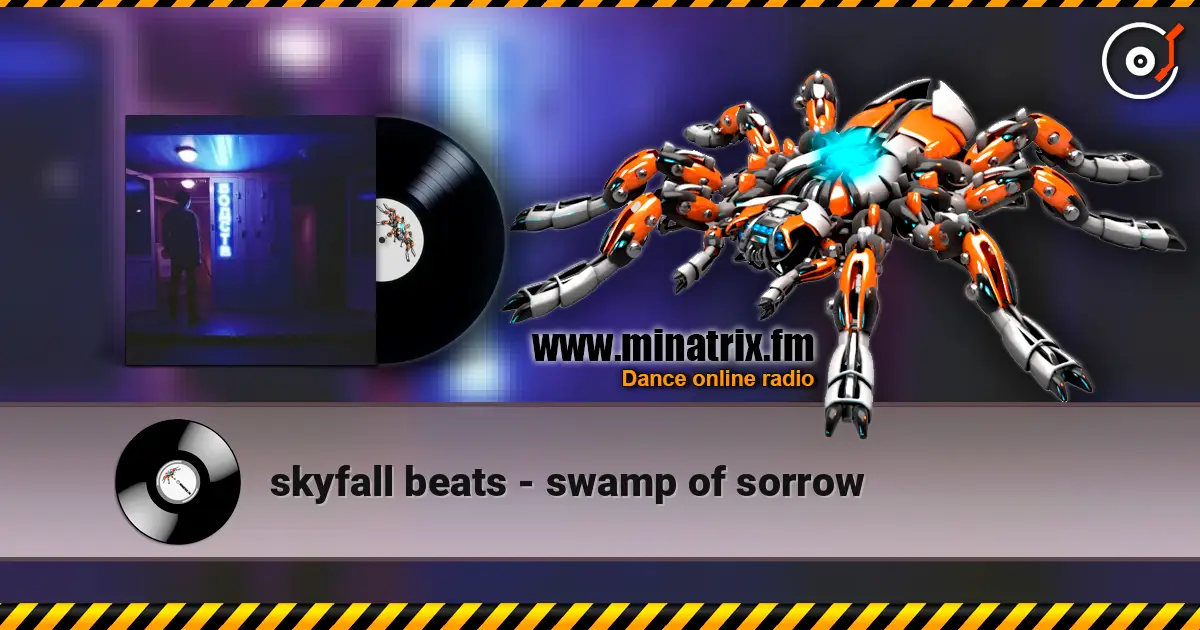skyfall beats - swamp of sorrow слухати онлайн у високій якості | Minatrix.FM