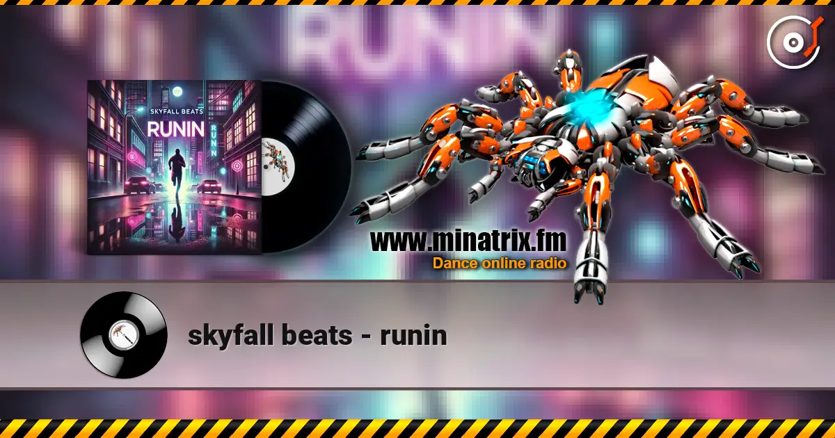 skyfall beats - runin слухати онлайн у високій якості | Minatrix.FM