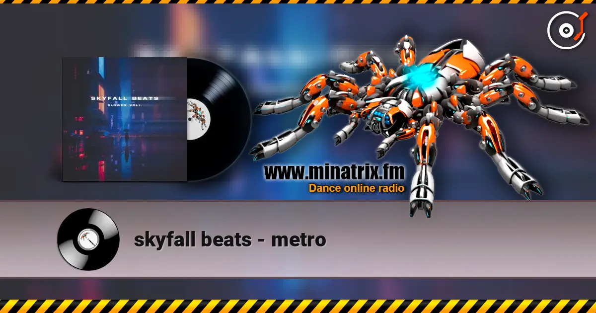 skyfall beats - metro listen online in high quality | Minatrix.FM