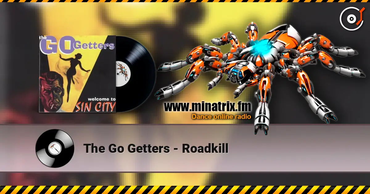 The Go Getters - Roadkill слухати онлайн у високій якості | Minatrix.FM