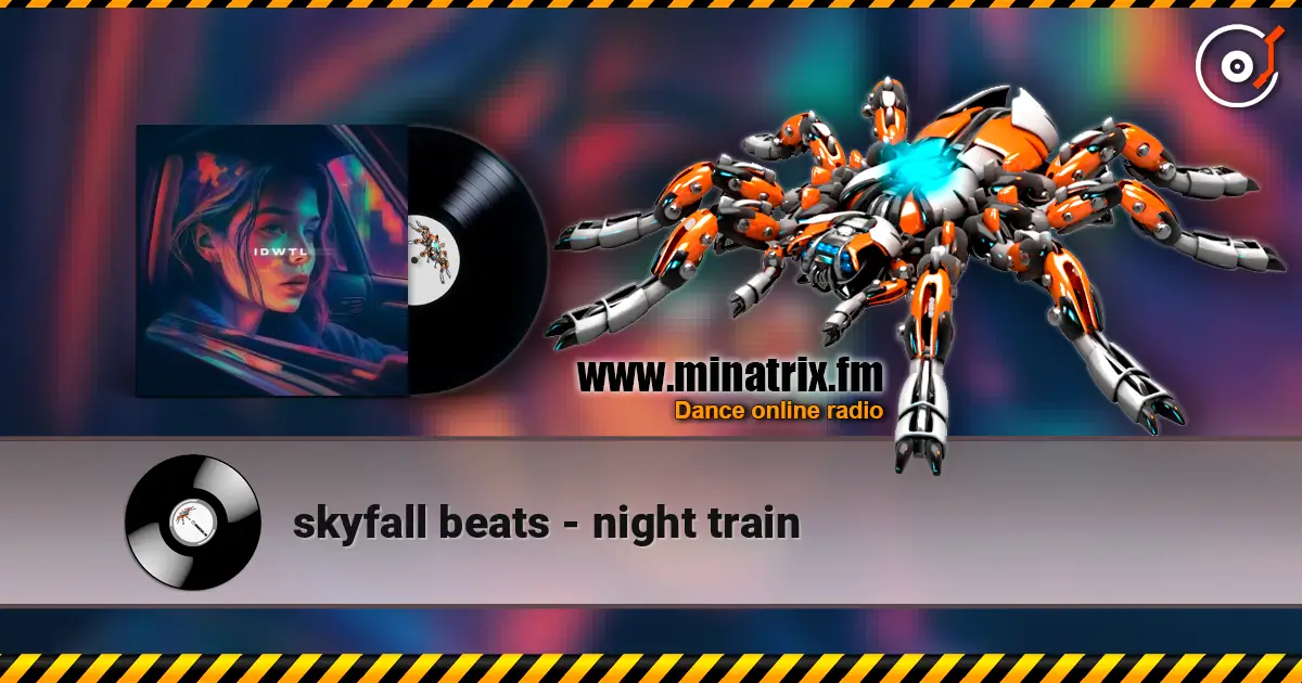 skyfall beats - night train слухати онлайн у високій якості | Minatrix.FM
