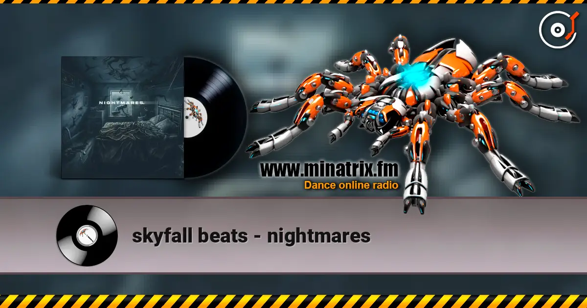 skyfall beats - nightmares слухати онлайн у високій якості | Minatrix.FM