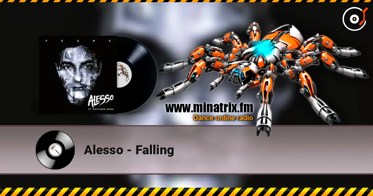 Alesso - Falling слухати онлайн у високій якості | Minatrix.FM