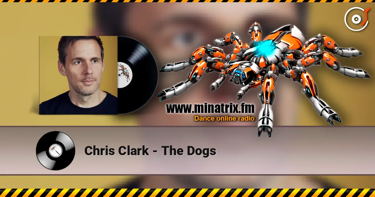 Chris Clark - The Dogs ������� ���������