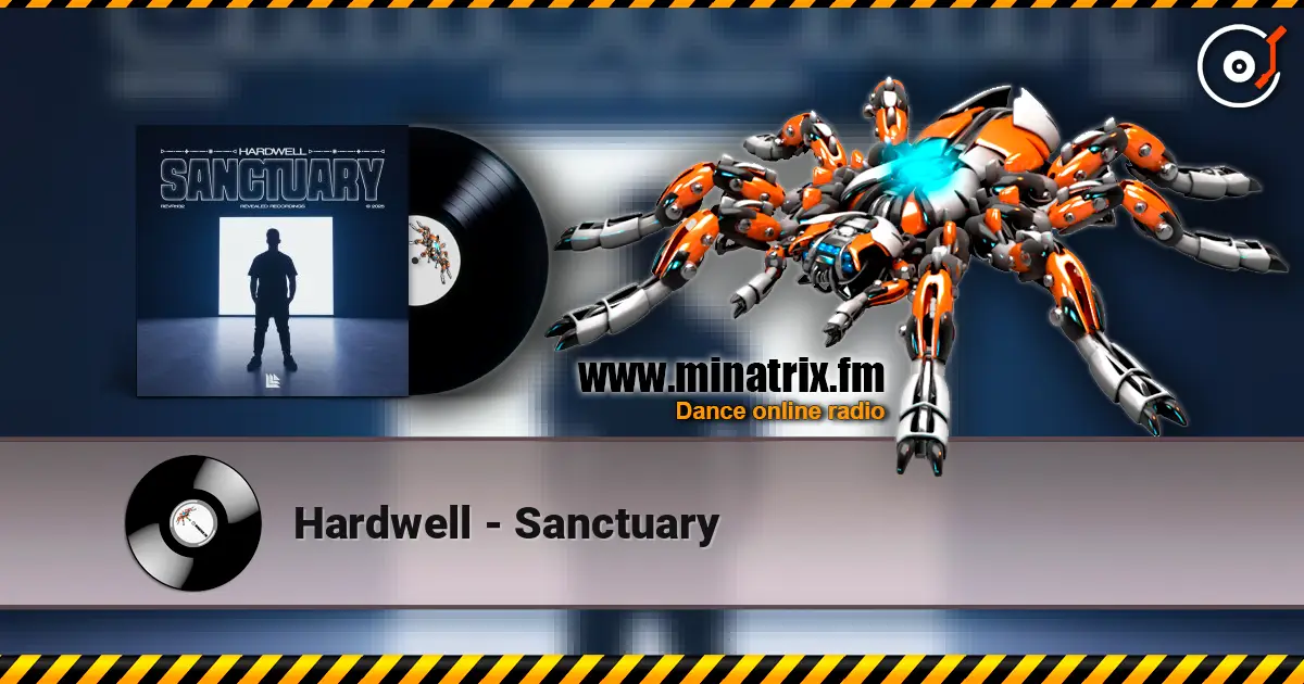 Hardwell - Sanctuary ������� ���������