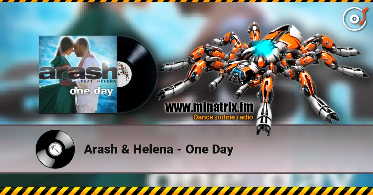 Arash & Helena - One Day ������� ���������