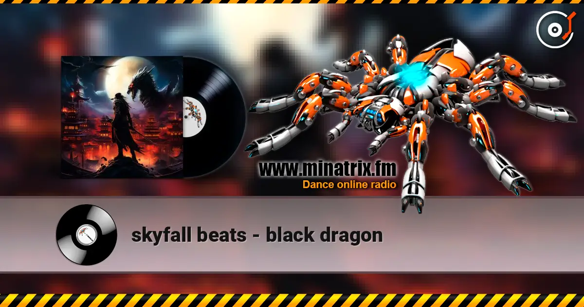 skyfall beats - black dragon listen online in high quality | Minatrix.FM