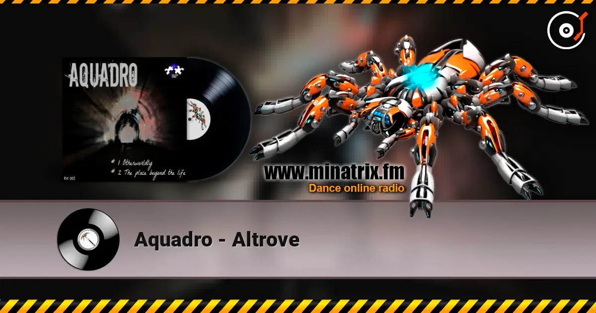 Aquadro - Altrove слухати онлайн у високій якості | Minatrix.FM