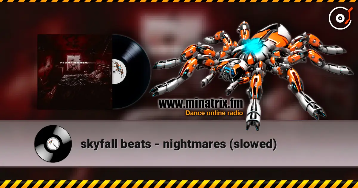 skyfall beats - nightmares (slowed) слухати онлайн у високій якості | Minatrix.FM