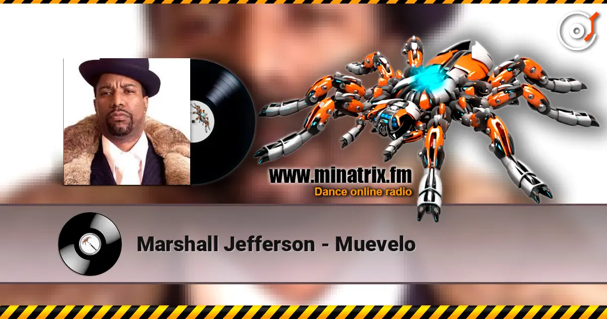 Marshall Jefferson - Muevelo слухати онлайн у високій якості | Minatrix.FM