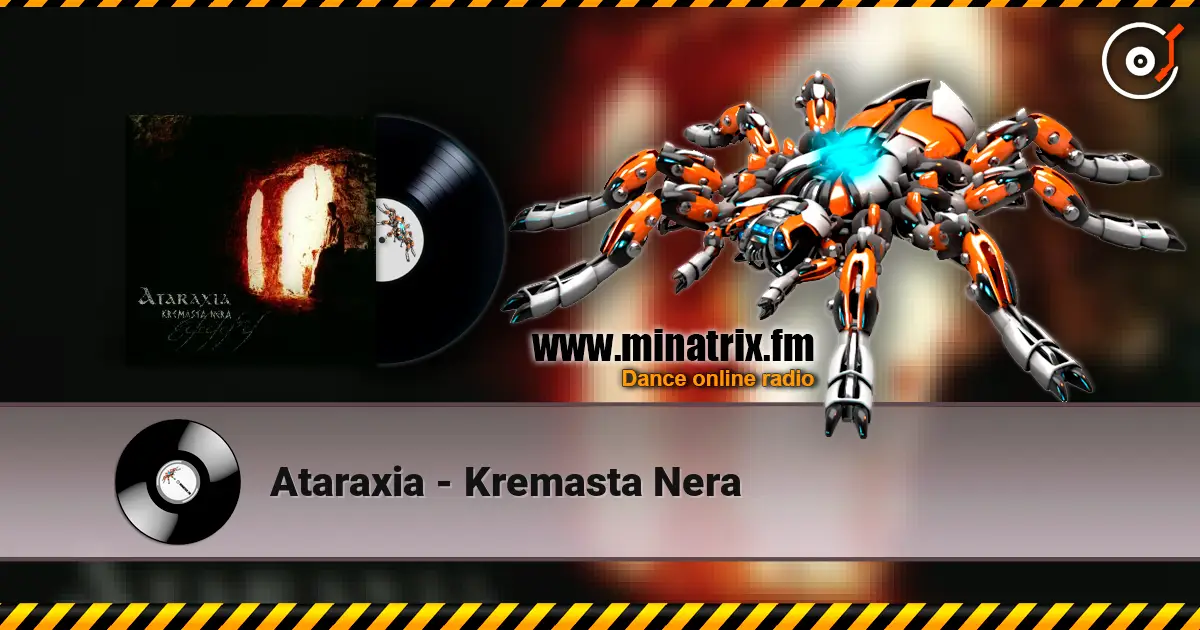 Ataraxia - Kremasta Nera ������� ���������