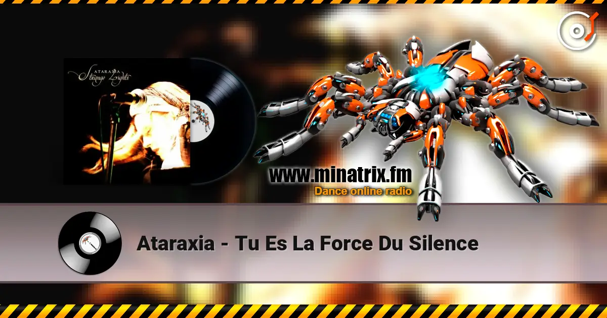 Ataraxia - Tu Es La Force Du Silence ������� ���������