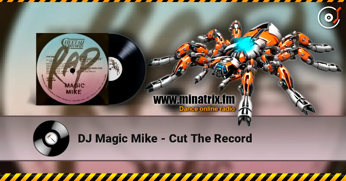 DJ Magic Mike - Cut The Record ������� ���������