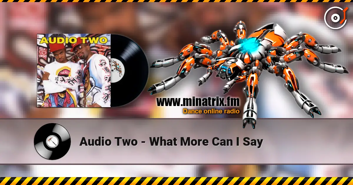 Audio Two - What More Can I Say ������� ���������