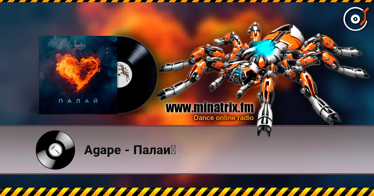 Agape - Палай слухати онлайн у високій якості | Minatrix.FM