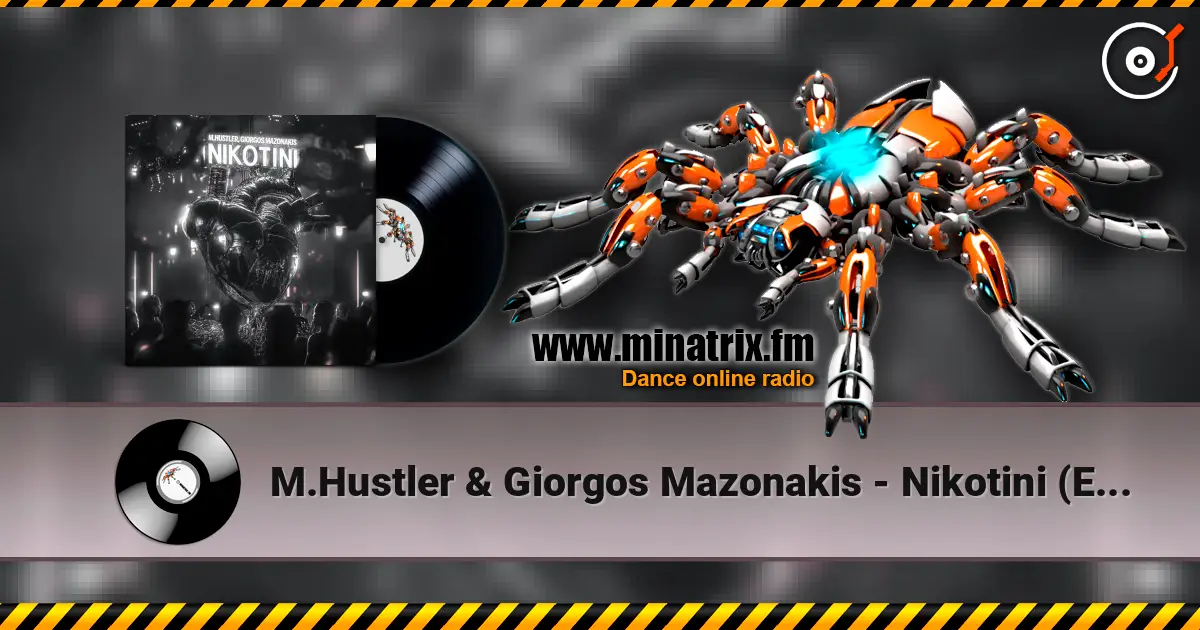 M.Hustler & Giorgos Mazonakis - Nikotini (Extended Mix) ������� ���������