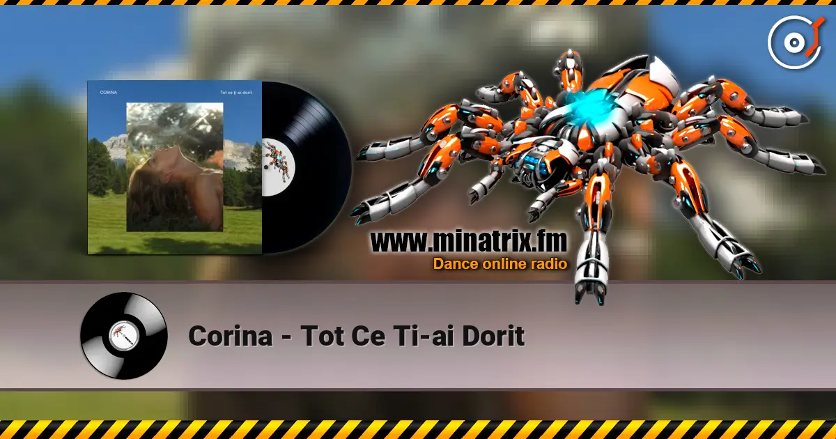 Corina - Tot Ce Ti-ai Dorit ������� ���������