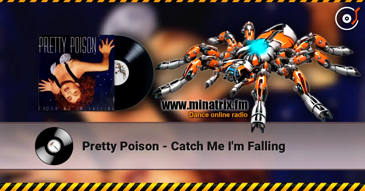Pretty Poison - Catch Me I'm Falling слухати онлайн у високій якості | Minatrix.FM