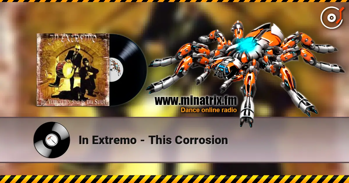 In Extremo - This Corrosion ������� ���������