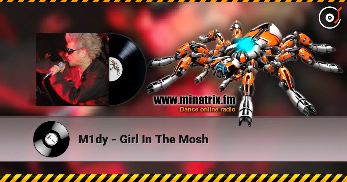 M1dy - Girl In The Mosh слухати онлайн у високій якості | Minatrix.FM