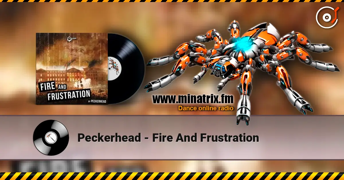 Peckerhead - Fire And Frustration ������� ���������